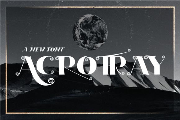 Acrotray: A Stylish Serif for Branding