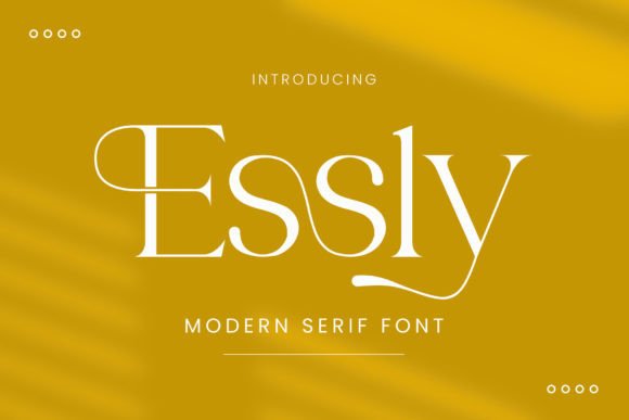 Essly: A Serif Font for Elegant Design