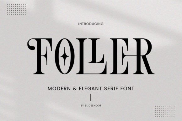 Foller: A Stylish Serif Font for Editorial Design