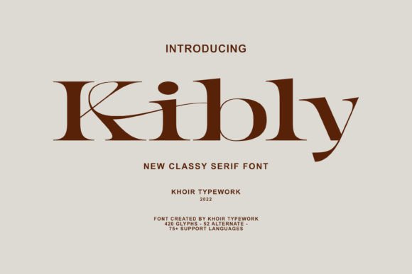 Kibly: A Stylish Serif Font for Marketing