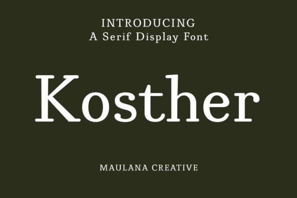 Kosther: A Classic Serif Font for Elegant Design