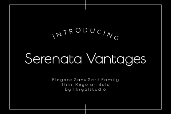 Serenata Vantages: A Font for Modern Campaigns